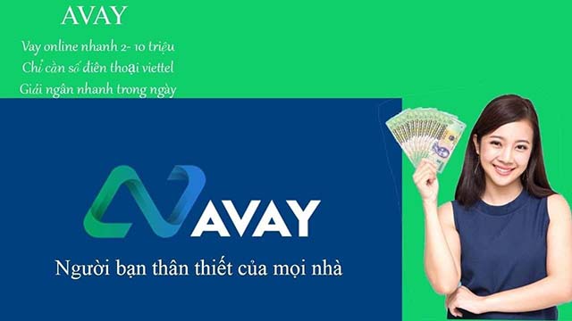 App Avay - Ứng dụng cho vay uy tín & lãi suất hấp dẫn