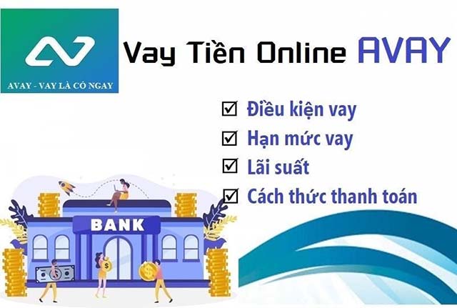 App Avay - Ứng dụng cho vay uy tín & lãi suất hấp dẫn