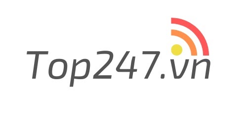TOP247 là Website gì? Viết về chủ đề gì? Có uy tín không?