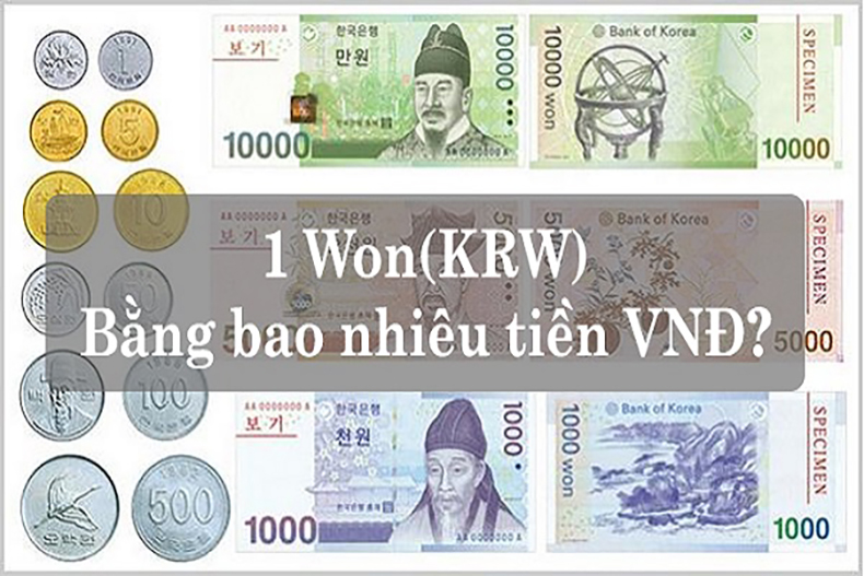 KRW là tiền nước nào? Bằng bao nhiêu tiền Việt Nam?
