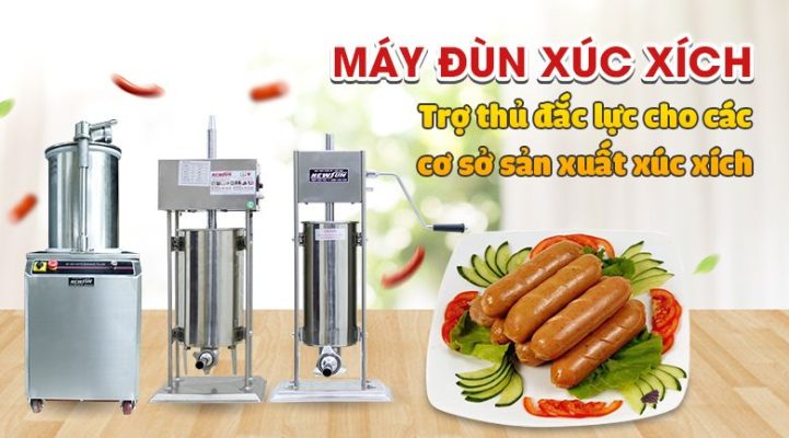 Đầu tư máy làm xúc xích và 5 lợi ích “vàng" không thể bỏ qua