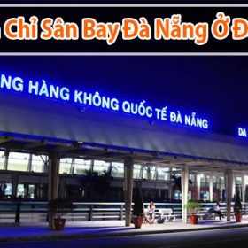 Địa chỉ sân bay Đà Nẵng ở đâu? Giới thiệu cơ bản về DIA