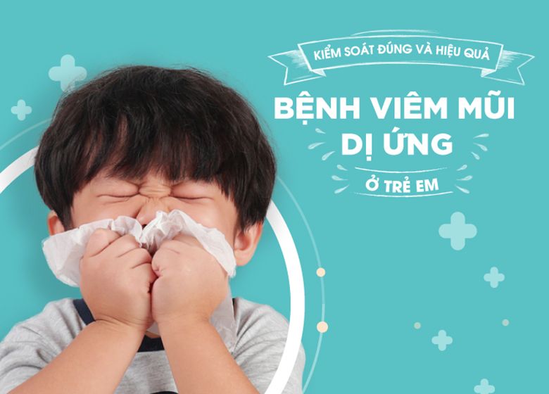 Mách mẹ cách chữa viêm mũi dị ứng cho trẻ em