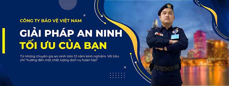 Bảng giá dịch vụ bảo vệ tại Công ty Bảo vệ Việt Nam