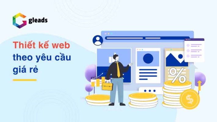 Thiết kế web theo yêu cầu giá rẻ cho đa lĩnh vực