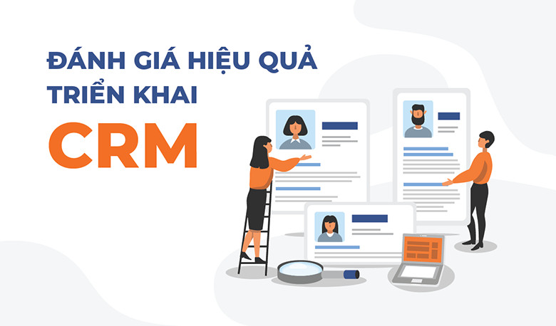 Cách giảm thời gian và chi phí bằng cách sử dụng CRM hiệu quả