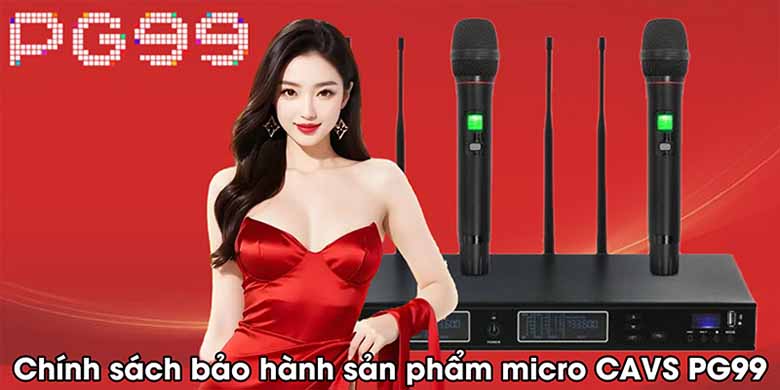 Chính sách bảo hành sản phẩm PG99