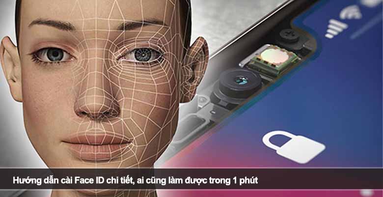 Hướng dẫn cài Face ID chi tiết và chuẩn nhất cho người dùng iPhone 